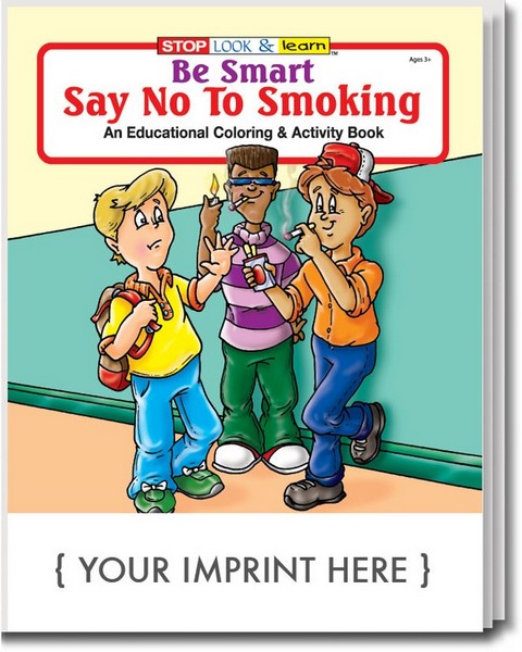 CS0130 Be Smart, Say No To Smoking Coloring and Activity BOOK with Cus